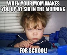 Image result for Waking Up Tired Meme