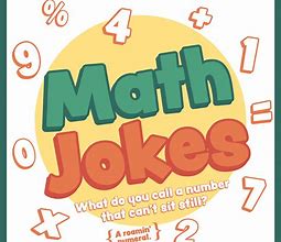 Image result for Math Jokes for Kids