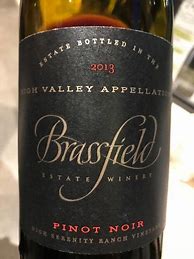 Image result for Brassfield Estate Pinot Noir High Serenity Ranch