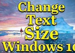 Image result for Text Size Smaller