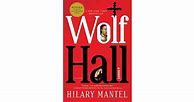 Image result for Wolf Hall Hilary Mantel