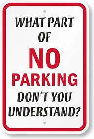 Image result for Funny Park Signs