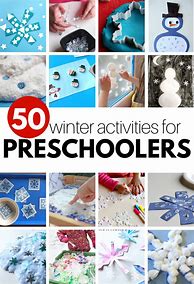 Image result for Preschool Winter Activity Ideas