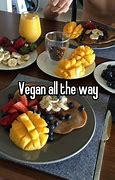 Image result for Vegan All the Way
