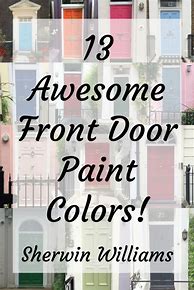Image result for Sherwin-Williams Door Paint Colors
