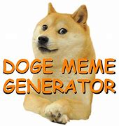 Image result for Meme Gen