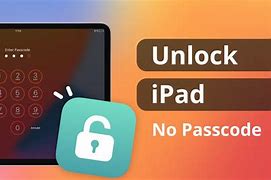 Image result for How to Unlock an iPad Air without Passcode