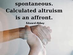 Image result for altruisml