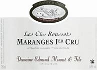 Image result for Edmond Monnot Maranges Clos Roussots