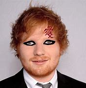 Image result for Ed Sheeran Funny