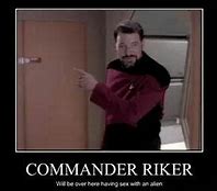 Image result for Fat Riker Meme