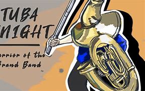Image result for Tuba Knight