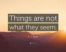 Image result for Things Are Not What They Seem Aesthetic