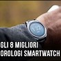 Image result for Orologi Smartwatch