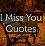 Image result for Animated I Miss You Quotes for Him