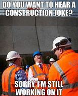 Image result for Construction Manager Meme