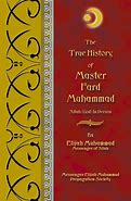 Image result for The True History of Master Fard Muhammad Elijah Muhammad
