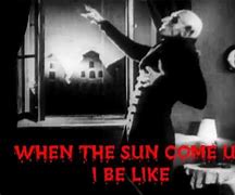 Image result for Vampire in Sun Meme