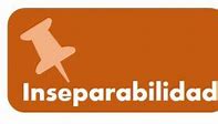 Image result for inseparabilidad