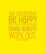 Image result for Happy Positive Quotes About Work
