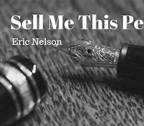 Image result for Sell Me This Pen Movie Quote