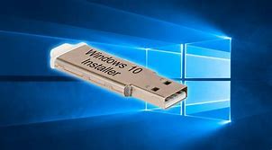 Image result for How to Put Windows 10 On USB