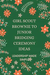 Image result for Girl Scout Bridging Poem