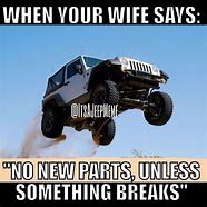 Image result for Lifted Jeep Memes