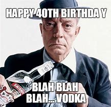 Image result for Happy 40th Birthday Images Funny