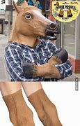 Image result for Horse Mask Memes Funny