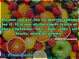 Image result for Fruit of the Day Quotes