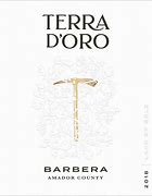 Image result for Terra d'Oro Barbera