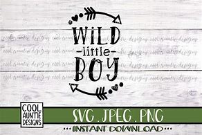 Image result for Wild Little Boy SVG