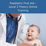 Image result for Paediatric First Aid Training