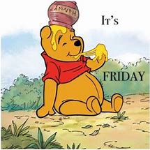Image result for Happy Friday Winnie the Pooh