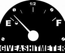 Image result for Give a Shit Meter Free Images