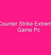 Image result for Counter Strike Extreme V5