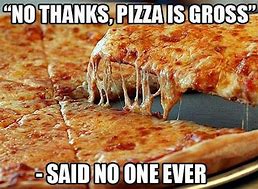 Image result for Thin Pizza Meme