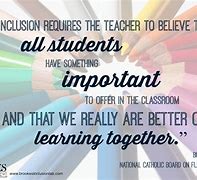 Image result for Inclusion Quotes Education