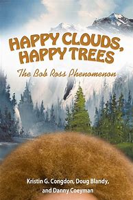 Image result for Bob Ross Happy Trees Weed