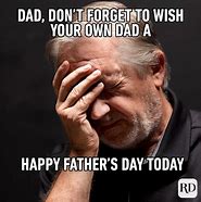 Image result for Bad Dad Funny Meme