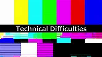 Image result for Technical Difficulties Twitch Screen