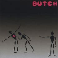 Image result for What Is the Song Butch for Butch