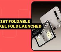 Image result for Google Pixel Fold Could Be the First Phone