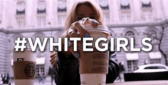 Image result for White Girl Starbucks iPhone