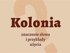 Image result for co_to_znaczy_zakrzew kolonia
