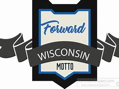 Image result for Wisconsin State Motto Clip Art