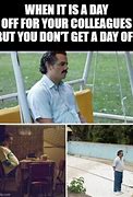 Image result for All Alone in the Office Meme