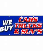 Image result for We Buy Cars Sign