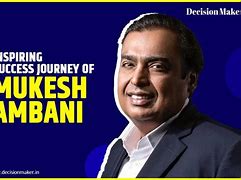 Image result for Mukesh Ambani Success Story